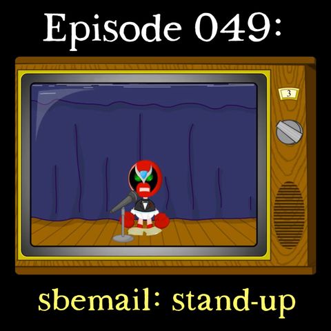 049: sbemail: stand-up