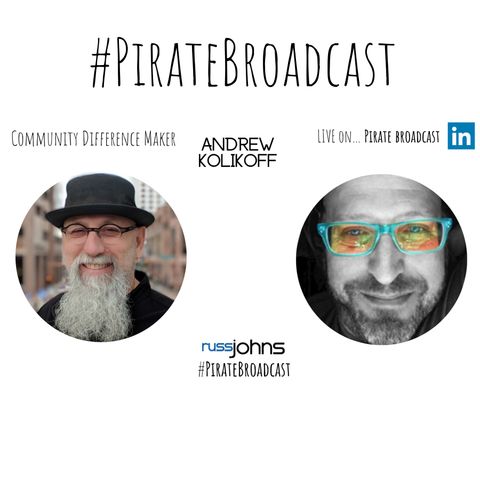 Catch Andrew Kolikoff on the PirateBroadcast