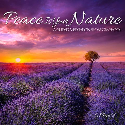 Peace Is Your Nature