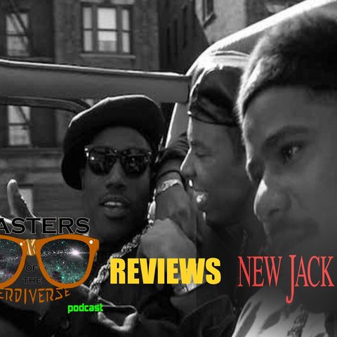 MOTN Reviews: New Jack City (1991)