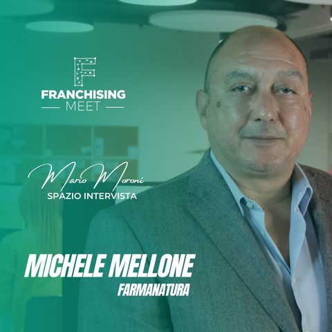 Ep. 04 - Michele Mellone, Farmanatura