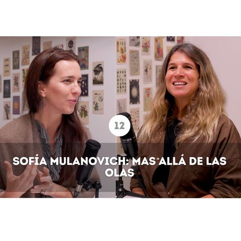 Sofía Mulanovich: Más allá de las olas.