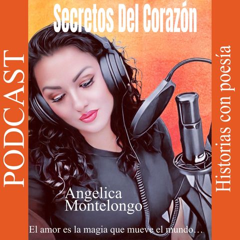 Episodio 38 - Podcast Secretos Del Corazón- El poder Curativo de la Música y el arte.