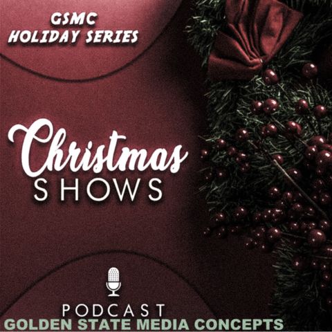 GSMC Holiday Series: Christmas Shows Episode 55: Al Pearce Christmas Show