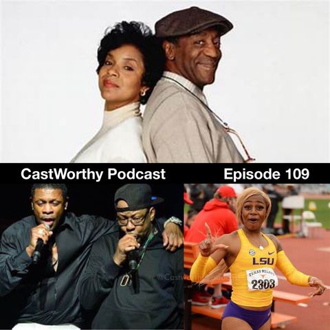 Cast Worthy Podcast Episode 109: "Tough Pill to Swallow"