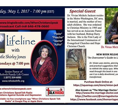 LifeLine with Apostle Shirley Jones and Featured Guest Pastor Dr. Vivian Jackson