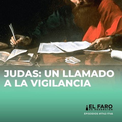 Recuerda y resiste - Serie: Judas: Un llamado a la vigilancia