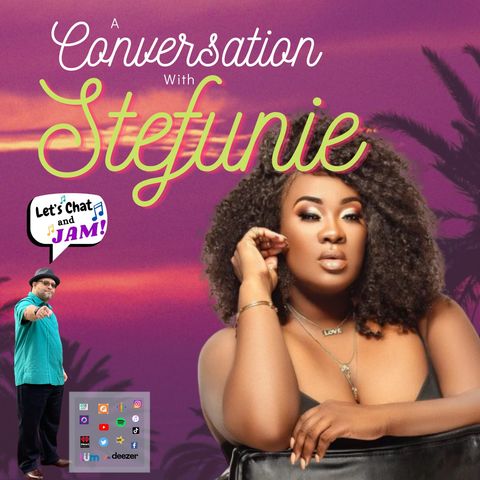 A Conversation With Stefunie