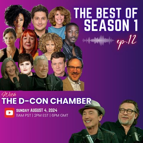 The Best of S1 | The D-Con Chamber - Ep. 12