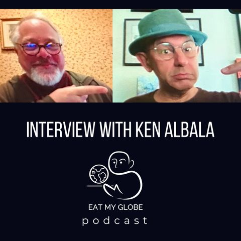 Interview with Historian and Award-Winning Author, Professor Ken Albala