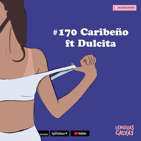 #170 Caribeño ft Dulcita