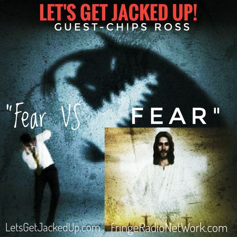 LET'S GET JACKED UP! Fear VS FEAR-Guest-Chips Ross