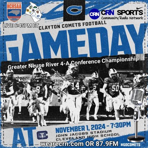 #NCHSAA Greater Neuse River Conference 4-A Varsity Football Championship Clayton Comets VS Cleveland Rams!! #WeAreCRN #GoComets