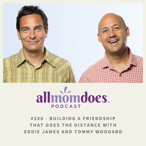 Building a Friendship That Goes the Distance with Eddie James and Tommy Woodard