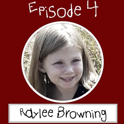Episode 4: Raylee Browning