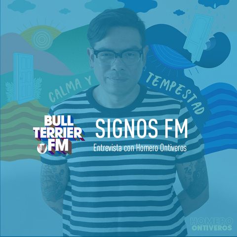 SignosFM con Homero Ontiveros presentando Calma y Tempestad