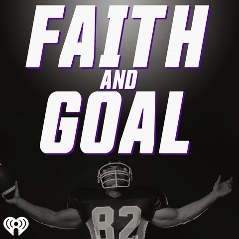 Vikings G Dalton Risner - The Faith & Goal Podcast w/Paul Allen
