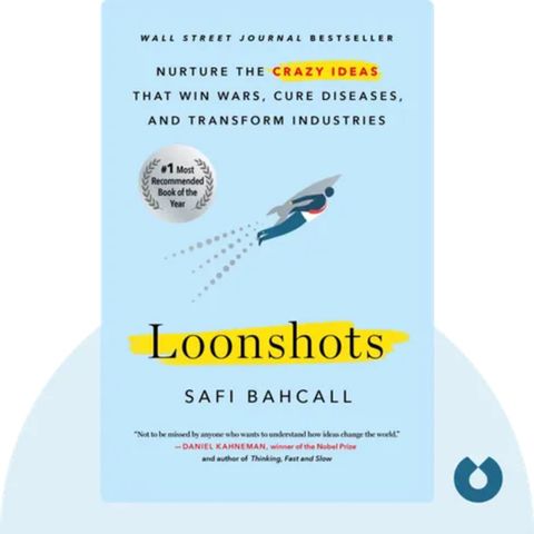 LOONSHOTS