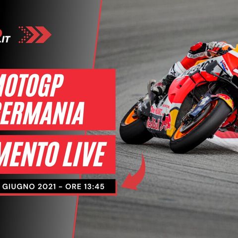 MotoGP | GP Germania 2021 - Commento LIVE gara