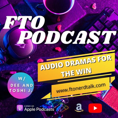 Audio Dramas FTW!!