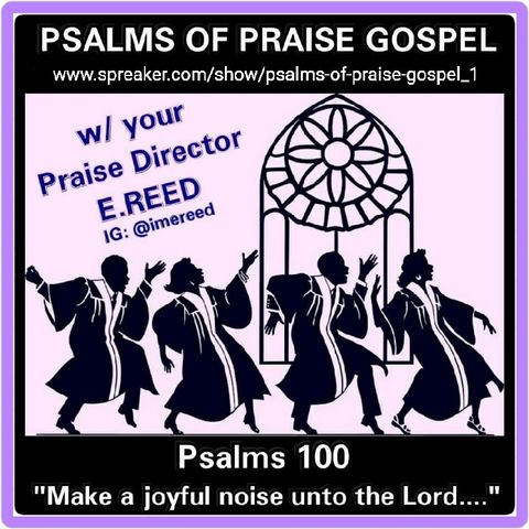 Psalms Of Praise Gospel