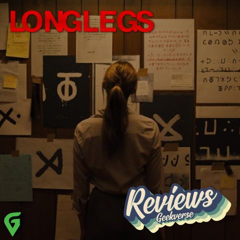 Longlegs Spoilers Review : GV 623