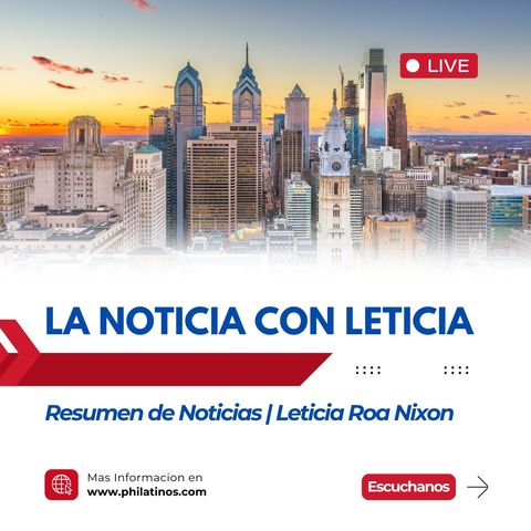 Resumen de Noticias Noviembre 19 2024 Leticia Roa Nixon