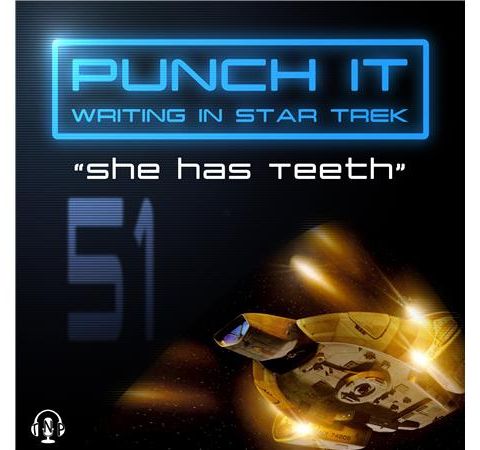 Punch It 51 - She has Teeth