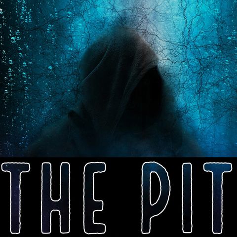 The Pit - Trailer