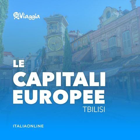 Tbilisi: cosa fare di insolito nella capitale georgiana