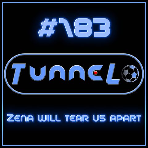 #183 - Zena will tear us apart