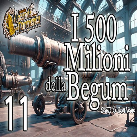 Jules Verne - Audiolibro I 500 milioni della Begum - Capitolo 11