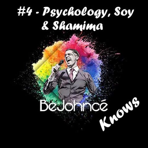 #4 - Yvie Ryan: Psychology & Soy!
