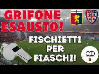 GENOA anche col Cagliari arbitraggio da sospiri! Vogliamo tornare a parlare di gol e di dribbling!