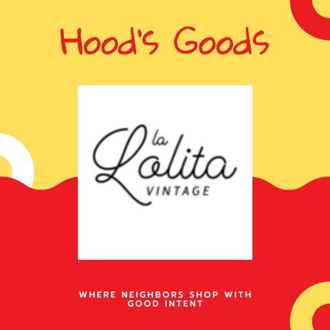 Hood's Good: La Lolita