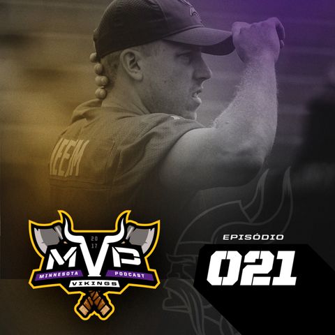 MVP – Minnesota Vikings Podcast 021 – Preview Divisional Round Vikings 2017