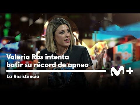 058. LA RESISTENCIA - Valeria Ros bate su récord de apnea  #LaResistencia 27.09.2023
