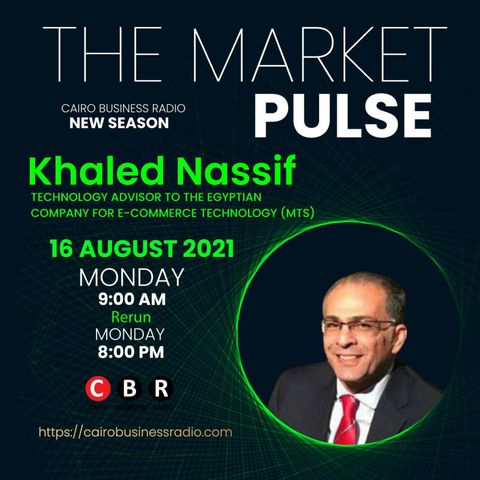The Market Pulse-Khaled Nassif