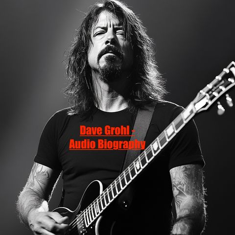 Dave Grohl - Audio Biography