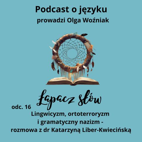 Lingwicyzm, ortoterroryzm i gramatyczny nazizm