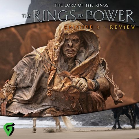 The Rings of Power Episode 3 Spoilers Review