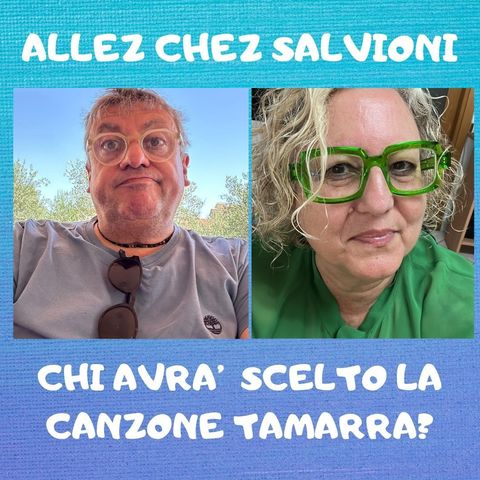 Allez chez Salvioni 8 Giugno 2025