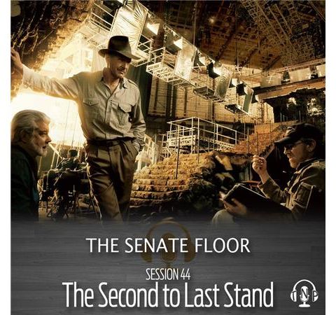 Session 44 - The Second to Last Stand