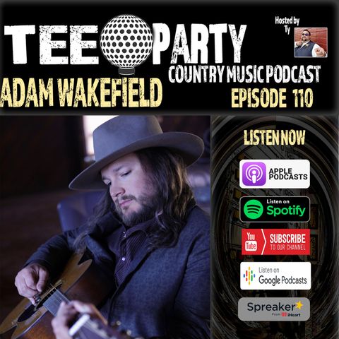 Adam Wakefield | Episode 110