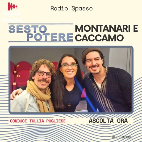 Sesto Potere - Francesco Montanari e Cristiano Caccamo