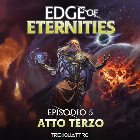 5 | Atto Terzo | EOE