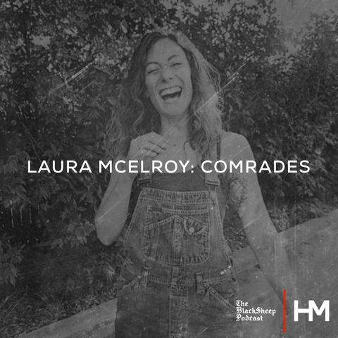 Laura McElroy: Comrades