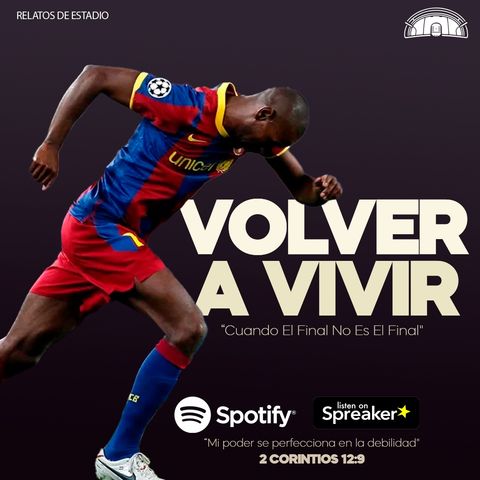 Volver A Vivir - Eric Abidal