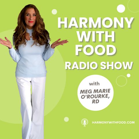 Harmony With Food 7-6-19