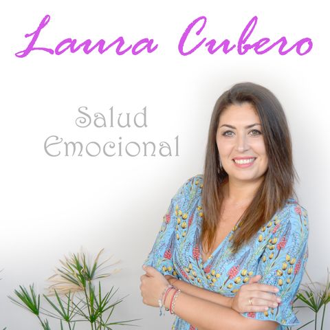Laura Cubero - Coaching Estratégico y Relaciones | Episodio 9